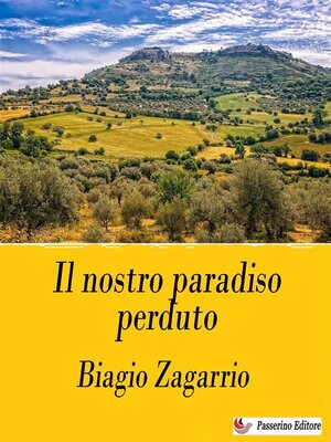 cover image of Il nostro paradiso perduto